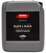 SHIMA DETAILER "BLACK & BLACK" Кондиционер для шин с бархатным эффектом 5л.